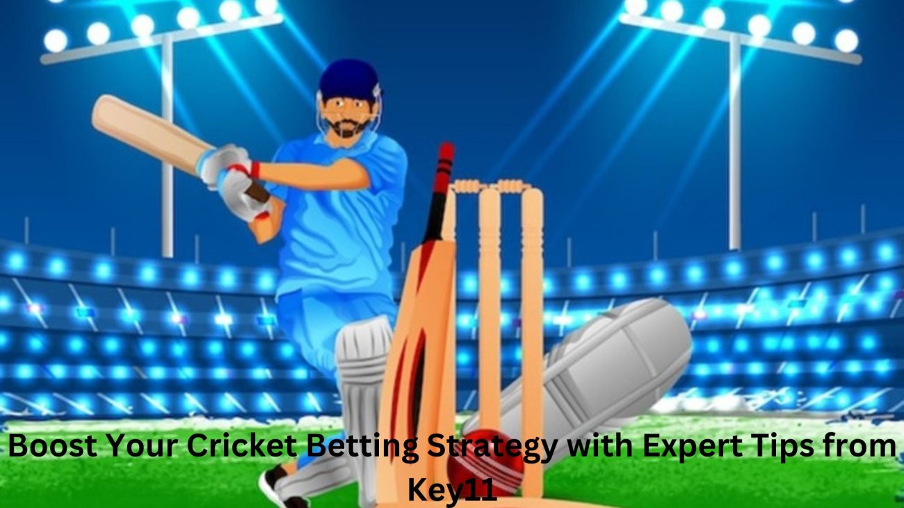 Key11 Cricket Betting Tips