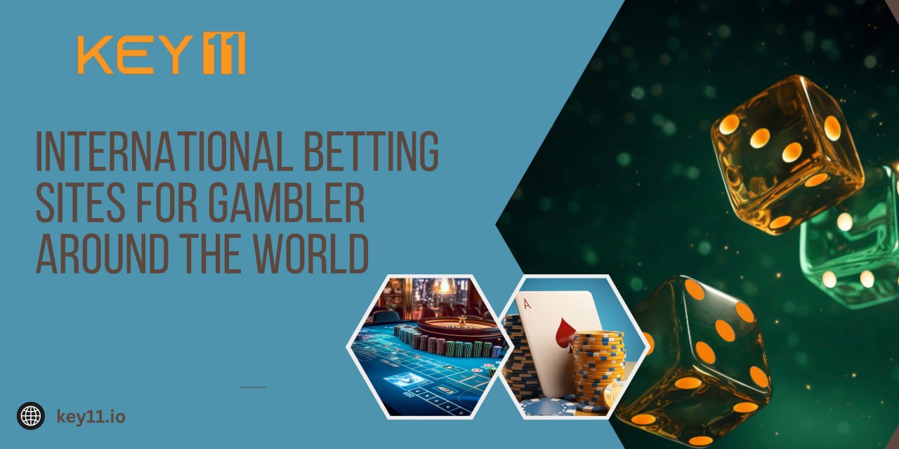 International Betting Sites - Key11