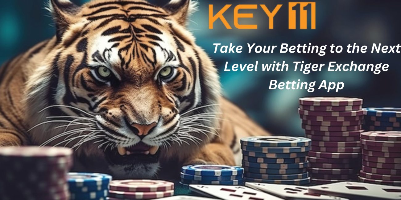 Tiger Exchange Betting App