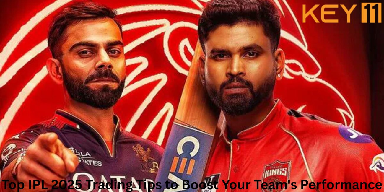 Best IPL 2025 Trading Tips